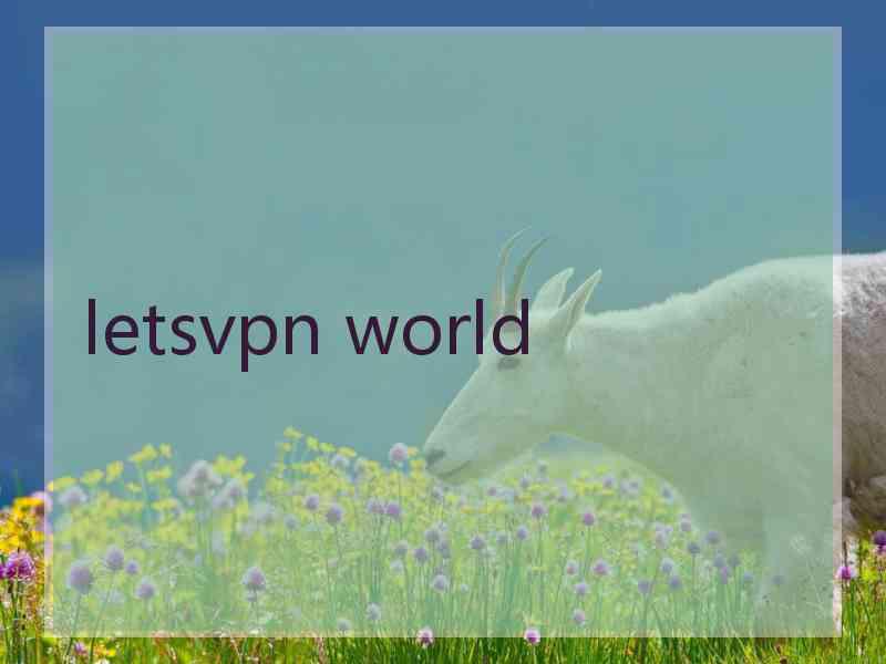 letsvpn world